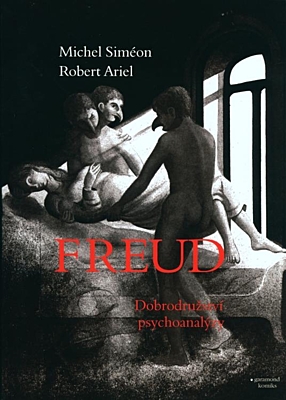 Freud - Dobrodružství psychoanalýzy