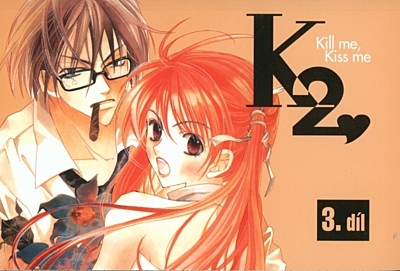 K2 3: Kill me, Kiss me